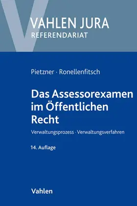 Pietzner / Ronellenfitsch | Pietzner, R: Assessorexamen im Öffentlichen Recht | Buch | 978-3-8006-5522-9 | sack.de