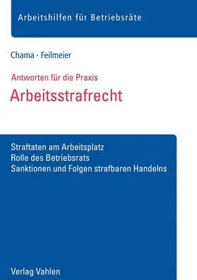 Chama / Feilmeier |  Arbeitsstrafrecht | Buch |  Sack Fachmedien