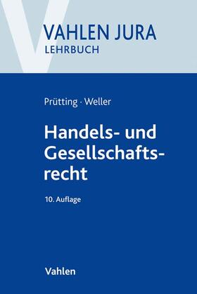 Roth / Prütting / Weller |  Handels- und Gesellschaftsrecht | Buch |  Sack Fachmedien