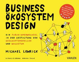 Lewrick |  Business Ökosystem Design | Buch |  Sack Fachmedien