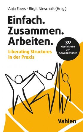 Ebers / Nieschalk |  Einfach.Zusammen.Arbeiten | Buch |  Sack Fachmedien