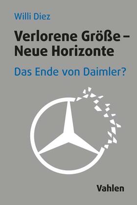 Diez |  Verlorene Größe - Neue Horizonte | Buch |  Sack Fachmedien