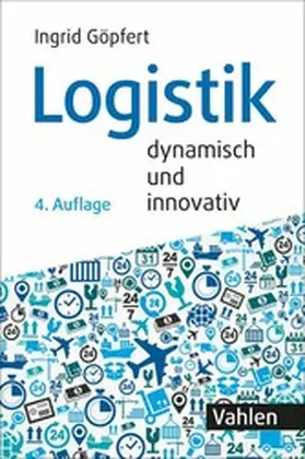 Göpfert |  Logistik - dynamisch und innovativ | eBook | Sack Fachmedien