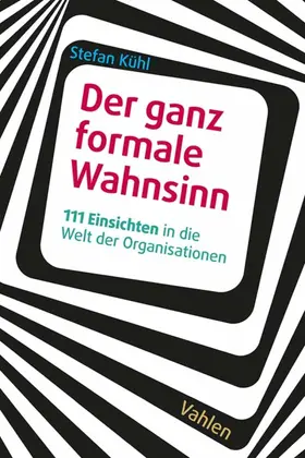 Kühl |  Der ganz formale Wahnsinn | eBook | Sack Fachmedien