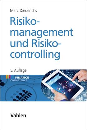 Diederichs |  Risikomanagement und Risikocontrolling | Buch |  Sack Fachmedien