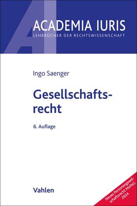 Saenger |  Gesellschaftsrecht | Buch |  Sack Fachmedien