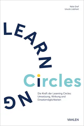 Graf / Liebhart |  Learning Circles | Buch |  Sack Fachmedien