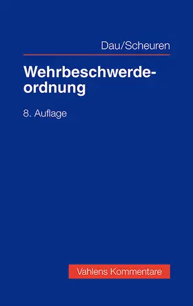 Dau / Scheuren |  Wehrbeschwerdeordnung | Buch |  Sack Fachmedien