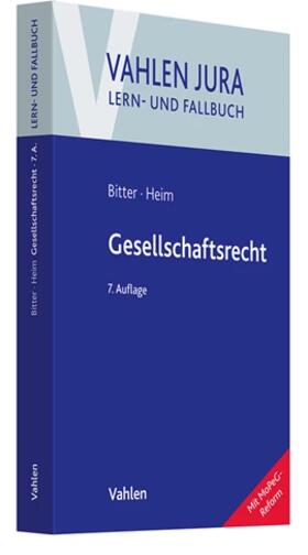 Bitter / Heim |  Gesellschaftsrecht | Buch |  Sack Fachmedien