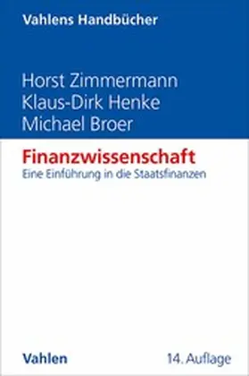 Zimmermann / Henke / Broer |  Finanzwissenschaft | eBook | Sack Fachmedien