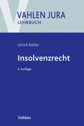 Keller |  Insolvenzrecht | Buch |  Sack Fachmedien