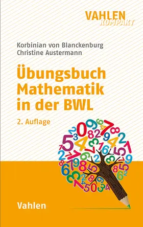 Blanckenburg / Austermann |  Übungsbuch Mathematik in der BWL | Buch |  Sack Fachmedien