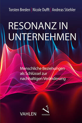 Breden / Dufft / Stiehler |  Resonanz in Unternehmen | Buch |  Sack Fachmedien