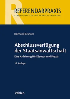 Brunner |  Abschlussverfügung der Staatsanwaltschaft | Buch |  Sack Fachmedien