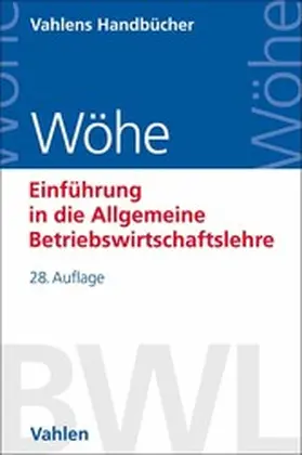 Wöhe / Döring / Brösel |  Einführung in die Allgemeine Betriebswirtschaftslehre | eBook | Sack Fachmedien