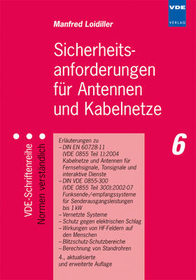 Loidiller |  Sicherheitsanforderungen für Antennen und Kabelnetze | Buch |  Sack Fachmedien