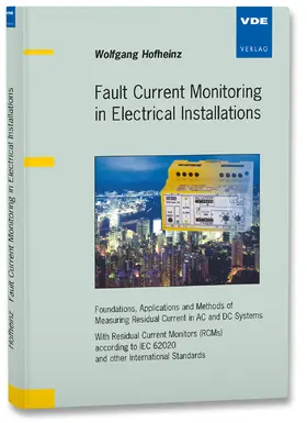 Hofheinz |  Fault Current Monitoring in Electrical Installations | Buch |  Sack Fachmedien