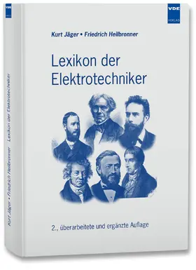 Jäger / Heilbronner |  Lexikon der Elektrotechniker | Buch |  Sack Fachmedien