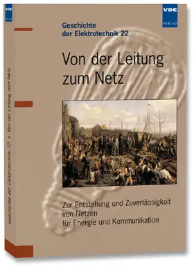 Wessel |  Von der Leitung zum Netz | Buch |  Sack Fachmedien