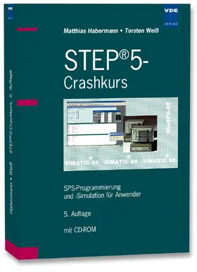 Habermann / Weiß |  STEP®5-Crashkurs | Buch |  Sack Fachmedien