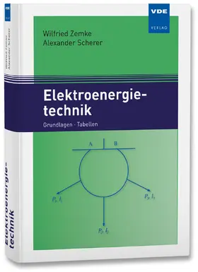 Zemke / Scherer |  Elektroenergietechnik | Buch |  Sack Fachmedien