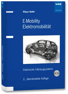 Hofer |  E-Mobility – Elektromobilität | Buch |  Sack Fachmedien