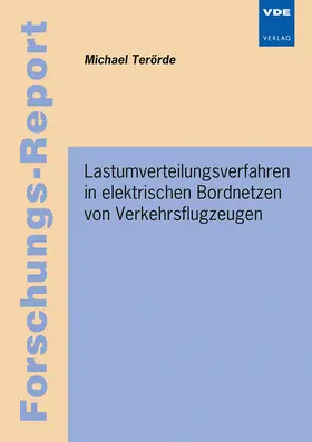 Terörde |  Lastumverteilungsverfahren in elektrischen Bordnetzen von Verkehrsflugzeugen | Buch |  Sack Fachmedien