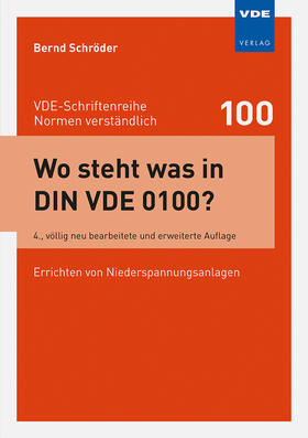 Schröder |  Wo steht was in DIN VDE 0100? | Buch |  Sack Fachmedien