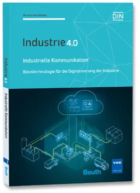 Weinländer / DIN e. V. |  Industrielle Kommunikation | Buch |  Sack Fachmedien