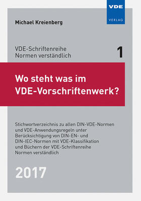 Kreienberg |  Wo steht was im VDE-Vorschriftenwerk? 2017 | Buch |  Sack Fachmedien