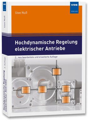 Nuß |  Hochdynamische Regelung elektrischer Antriebe | Buch |  Sack Fachmedien