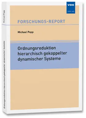 Popp |  Ordnungsreduktion hierarchisch gekoppelter dynamischer Systeme | Buch |  Sack Fachmedien