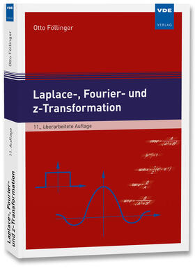 Föllinger |  Laplace-, Fourier- und z-Transformation | Buch |  Sack Fachmedien