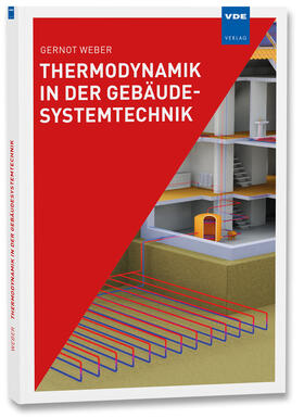 Weber |  Thermodynamik in der Gebäudesystemtechnik | Buch |  Sack Fachmedien