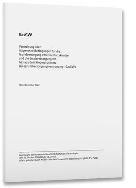  GasGVV – Gasgrundversorgungsverordnung | Buch |  Sack Fachmedien