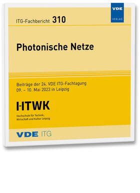 VDE ITG |  ITG-Fb. 310: Photonische Netze | Sonstiges |  Sack Fachmedien