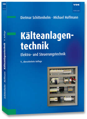 Schittenhelm / Hoffmann |  Kälteanlagentechnik | Buch |  Sack Fachmedien