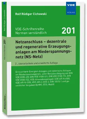 Cichowski |  Netzanschluss - dezentrale und regenerative Erzeugungsanlagen am Niederspannungsnetz (NS-Netz) | Buch |  Sack Fachmedien