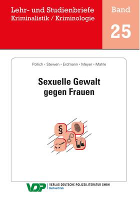 Pollich / Stewen / Erdmann |  Sexuelle Gewalt gegen Frauen | eBook | Sack Fachmedien