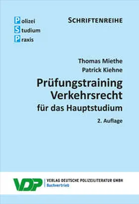 Miethe / Kiehne |  Prüfungstraining Verkehrsrecht für das Hauptstudium | Buch |  Sack Fachmedien