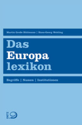 Große Hüttmann / Wehling |  Das Europalexikon | Buch |  Sack Fachmedien