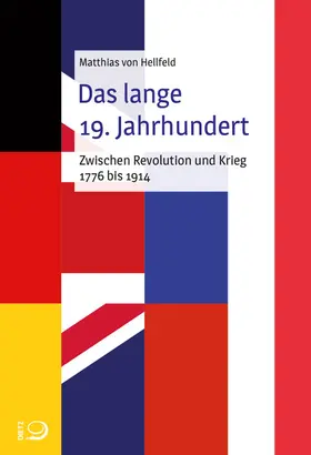 von Hellfeld |  Das lange 19. Jahrhundert | Buch |  Sack Fachmedien