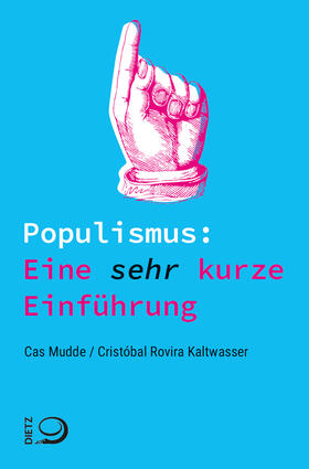 Mudde / Rovira Kaltwasser |  Populismus: Eine sehr kurze Einführung | Buch |  Sack Fachmedien