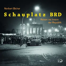 Bicher |  Schauplatz BRD | Buch |  Sack Fachmedien