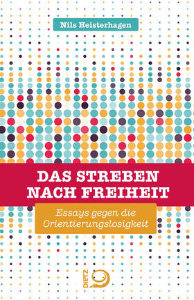 Heisterhagen |  Das Streben nach Freiheit | Buch |  Sack Fachmedien