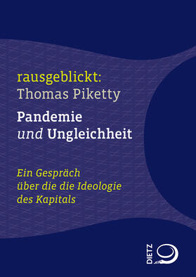 Piketty / Hartmann / Dahm |  Piketty, T: Pandemie und Ungleichheit | Buch |  Sack Fachmedien