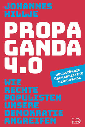 Hillje |  Propaganda 4.0 | Buch |  Sack Fachmedien