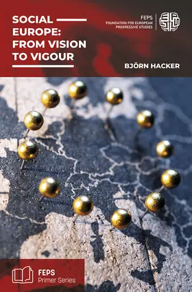 Hacker |  Social Europe: From vision to vigour | Buch |  Sack Fachmedien