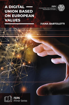 Bartoletti |  A digital union based on European values | Buch |  Sack Fachmedien