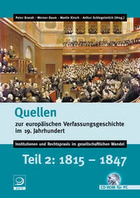 Brandt / Daum / Kirsch |  Quellen zur europäischen Verfassungsgeschichte im 19. Jahrhundert | Sonstiges |  Sack Fachmedien